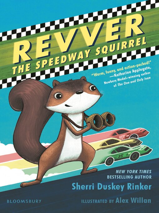 Title details for Revver the Speedway Squirrel by Sherri Duskey Rinker - Wait list